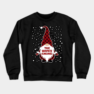 The Wifey Gnome Matching Family Christmas Pajama Crewneck Sweatshirt